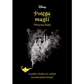 Potęga magii. Mroczna baśń