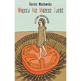 Więcej niż możesz zjeść