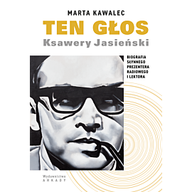 Ten głos. Ksawery Jasieński (e-book)
