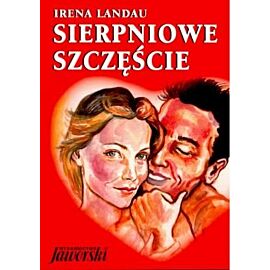 Sierpniowe szczęście