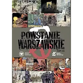Powstanie warszawskie. Tom 3. Komiks paragrafowy
