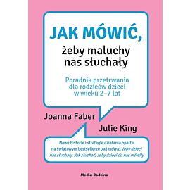 Jak mówić, żeby maluchy nas słuchały