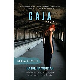 Gaja Seria Powrót. Tom 3