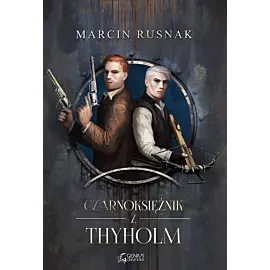 Czarnoksiężnik z thyholm. Diabły z saints. Tom 2