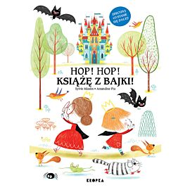 Hop, hop, książę z bajki!