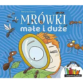 Mrówki małe i duże