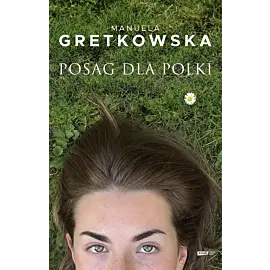 Posag dla Polki