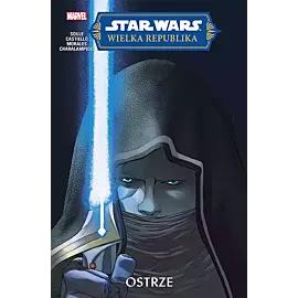 Star Wars - Wielka Republika - Ostrze