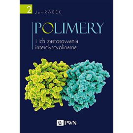 Polimery i ich zastosowania interdyscyplinarne