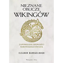 Nieznane oblicze wikingów