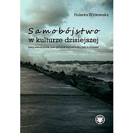 Samobójstwo w kulturze dzisiejszej