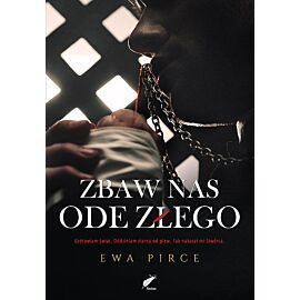 Zbaw nas ode złego