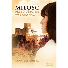 Miłość - przed użyciem wstrząsnąć (e-book)