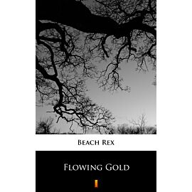 Flowing Gold (e-book)