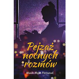 Pejzaż nocnych rozmów