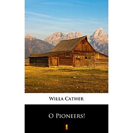O Pioneers! (e-book)