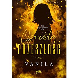 Ognista Przeszłość (e-book)