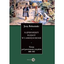 Najpiękniejszy klejnot w carskiej koronie