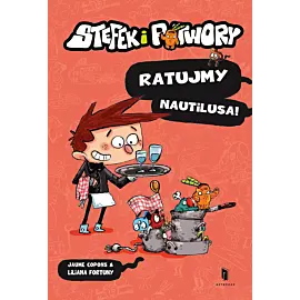Stefek i potwory. Ratujmy Nautilusa