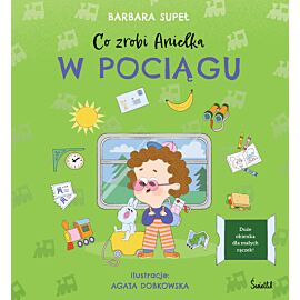 Co zrobi Anielka w pociągu