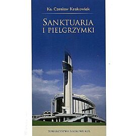 Sanktuaria i pielgrzymki