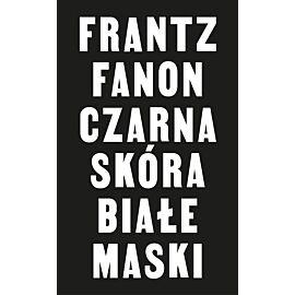Czarna skóra, białe maski (e-book)
