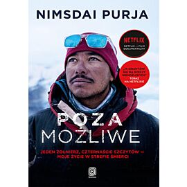 Poza możliwe. Jeden żołnierz, czternaście szczytów - moje życie w strefie śmierci (e-book)