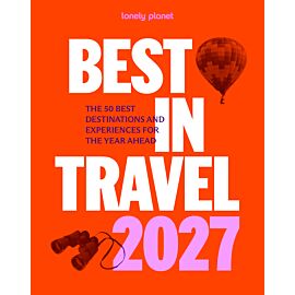 Best in Travel 2027. Lonely Planet