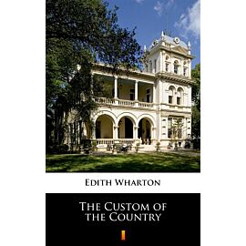 The Custom of the Country (e-book)