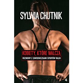 Kobiety które walczą rozmowy z zawodniczkami sportów walki