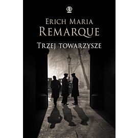 Trzej towarzysze (e-book)