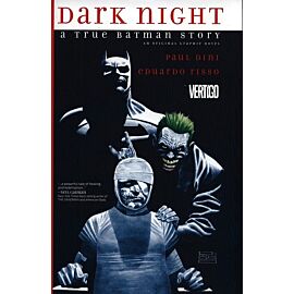 Dark Night: A True Batman Story