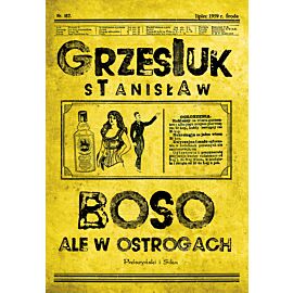 Boso, ale w ostrogach
