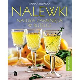 Nalewki natura zamknięta w butelce