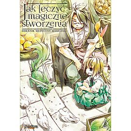 Jak leczyć magiczne stworzenia. Dziennik medycyny magicznej - 02