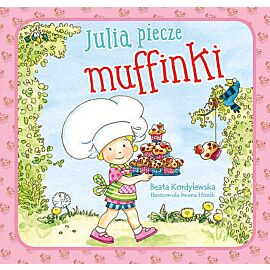 Julia piecze muffinki