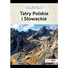 Tatry Polskie i Słowackie. Przewodniki z górskiej półki. Wydanie 4 (e-book)