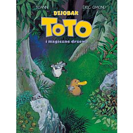 Dziobak Toto - 01 - Dziobak Toto i magiczne drzewo