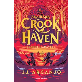Akademia Crookhaven. Sekret Maravela