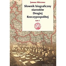 Słownik biograficzny starostów Drugiej Rzeczypospolitej