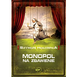 Monopol na zbawienie