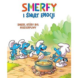 Smerfy i świat emocji - 07 - Smerf, który był niecierpliwy