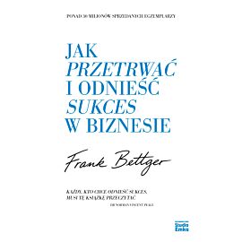 Jak przetrwać i odnieść sukces w biznesie wyd. 2026