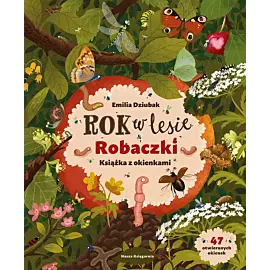 Rok w lesie. Robaczki. Książka z okienkami