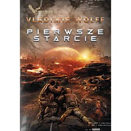 Pierwsze starcie