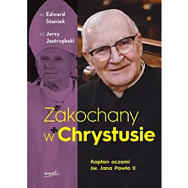 Zakochany w Chrystusie