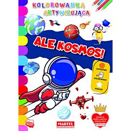Ale kosmos! kolorowanka aktywizująca