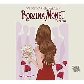Rodzina Monet. Tom 3. Perełka. Część 2 (audiobook MP3)