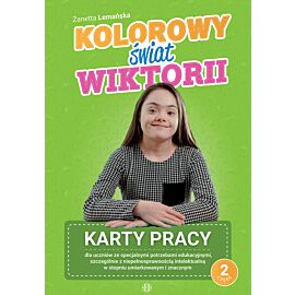 Kolorowy świat Wiktorii. Cz.2