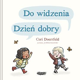 Do widzenia, dzień dobry. Wydanie 2